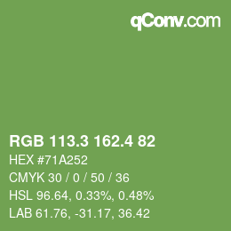 カラーコード: RGB 113.3 162.4 82 | qconv.com