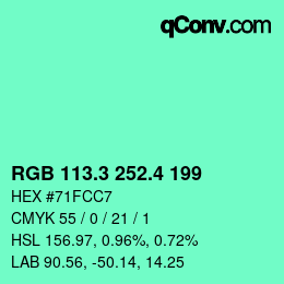 カラーコード: RGB 113.3 252.4 199 | qconv.com
