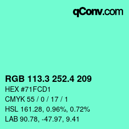 カラーコード: RGB 113.3 252.4 209 | qconv.com