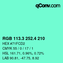 カラーコード: RGB 113.3 252.4 210 | qconv.com