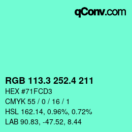 カラーコード: RGB 113.3 252.4 211 | qconv.com