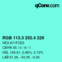カラーコード: RGB 113.3 252.4 229 | qconv.com