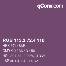 カラーコード: RGB 113.3 72.4 110 | qconv.com