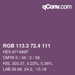 カラーコード: RGB 113.3 72.4 111 | qconv.com