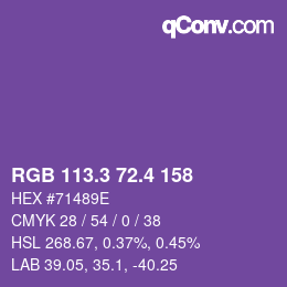 カラーコード: RGB 113.3 72.4 158 | qconv.com