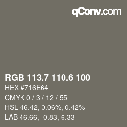 カラーコード: RGB 113.7 110.6 100 | qconv.com