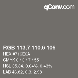 カラーコード: RGB 113.7 110.6 106 | qconv.com