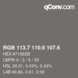 カラーコード: RGB 113.7 110.6 107.6 | qconv.com