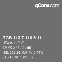 カラーコード: RGB 113.7 110.6 111 | qconv.com