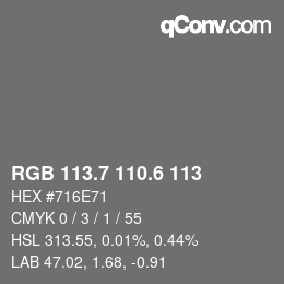 カラーコード: RGB 113.7 110.6 113 | qconv.com