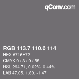 カラーコード: RGB 113.7 110.6 114 | qconv.com