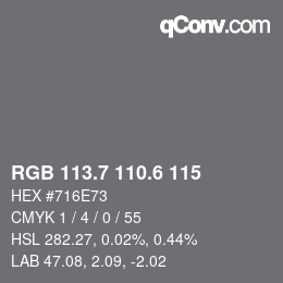 カラーコード: RGB 113.7 110.6 115 | qconv.com