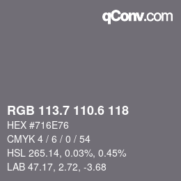 カラーコード: RGB 113.7 110.6 118 | qconv.com
