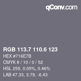 カラーコード: RGB 113.7 110.6 123 | qconv.com