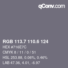カラーコード: RGB 113.7 110.6 124 | qconv.com