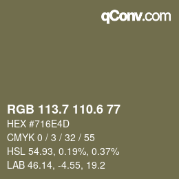 カラーコード: RGB 113.7 110.6 77 | qconv.com