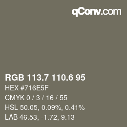 カラーコード: RGB 113.7 110.6 95 | qconv.com