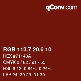 カラーコード: RGB 113.7 20.6 10 | qconv.com