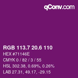 カラーコード: RGB 113.7 20.6 110 | qconv.com