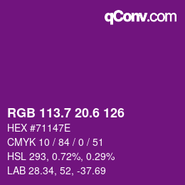 カラーコード: RGB 113.7 20.6 126 | qconv.com