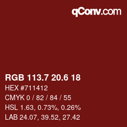 カラーコード: RGB 113.7 20.6 18 | qconv.com
