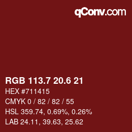 カラーコード: RGB 113.7 20.6 21 | qconv.com