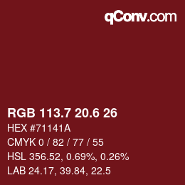 カラーコード: RGB 113.7 20.6 26 | qconv.com