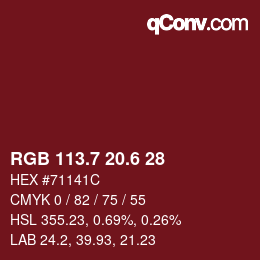カラーコード: RGB 113.7 20.6 28 | qconv.com