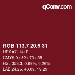 カラーコード: RGB 113.7 20.6 31 | qconv.com