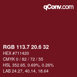 カラーコード: RGB 113.7 20.6 32 | qconv.com