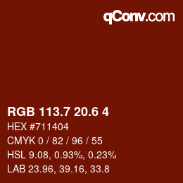 カラーコード: RGB 113.7 20.6 4 | qconv.com