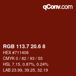 カラーコード: RGB 113.7 20.6 8 | qconv.com