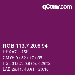 カラーコード: RGB 113.7 20.6 94 | qconv.com