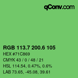 カラーコード: RGB 113.7 200.6 105 | qconv.com