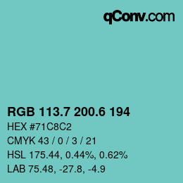 カラーコード: RGB 113.7 200.6 194 | qconv.com