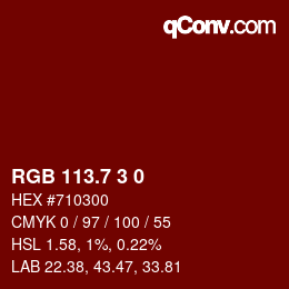 カラーコード: RGB 113.7 3 0 | qconv.com