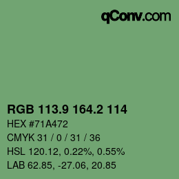カラーコード: RGB 113.9 164.2 114 | qconv.com