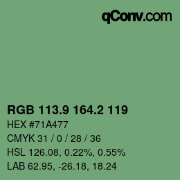 カラーコード: RGB 113.9 164.2 119 | qconv.com