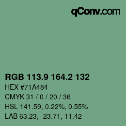 カラーコード: RGB 113.9 164.2 132 | qconv.com