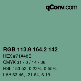 カラーコード: RGB 113.9 164.2 142 | qconv.com