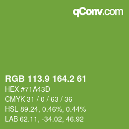 カラーコード: RGB 113.9 164.2 61 | qconv.com