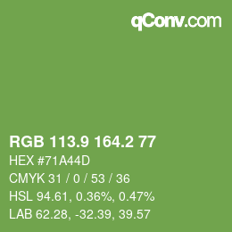 カラーコード: RGB 113.9 164.2 77 | qconv.com