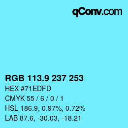 カラーコード: RGB 113.9 237 253 | qconv.com