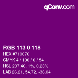 カラーコード: RGB 113 0 118 | qconv.com