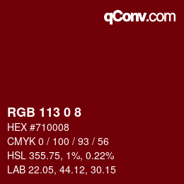 Color code: RGB 113 0 8 | qconv.com