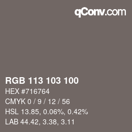 カラーコード: RGB 113 103 100 | qconv.com