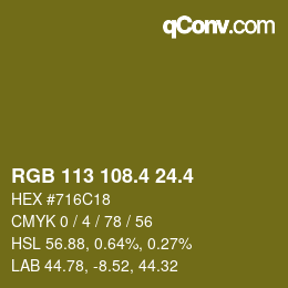 カラーコード: RGB 113 108.4 24.4 | qconv.com