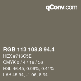 カラーコード: RGB 113 108.8 94.4 | qconv.com