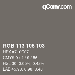 颜色代码: RGB 113 108 103 | qconv.com