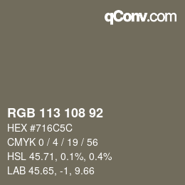 颜色代码: RGB 113 108 92 | qconv.com